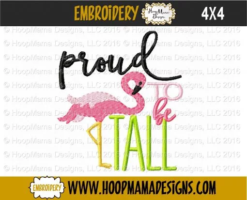 Proud To Be Tall - Embroidery and Cutting Options - Image 3