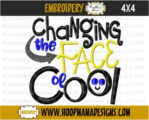 Changing The Face Of Cool - Embroidery and Cutting Options - Image 3