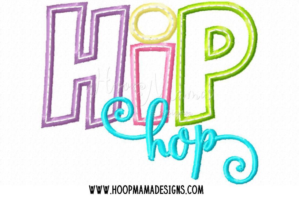 Hip Hop Embroidery and Cutting Options HoopMama