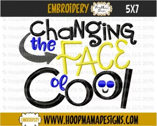 Changing The Face Of Cool - Embroidery and Cutting Options - Image 2