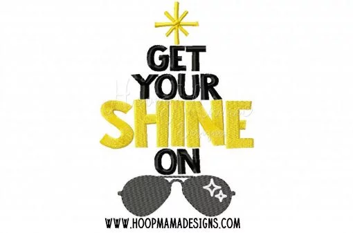 Get Your Shine On - Embroidery and Cutting Options - Image 2