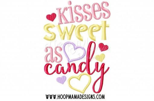 Kisses As Sweet As Candy- Embroidery and Cutting Options - Image 2