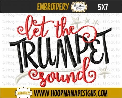 Let The Trumpet Sound - Embroidery and Cutting Option - Image 2