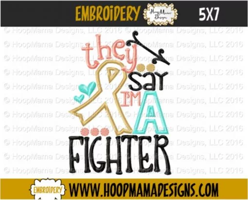 They Say I'm A Fighter - Embroidery and Cutting Option - Image 2