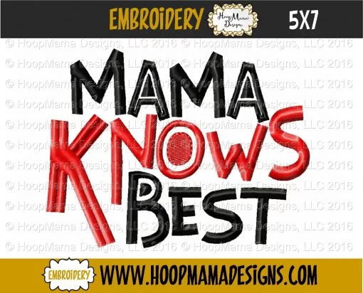 Mama Knows Best - Embroidery and Cutting Option - Image 2
