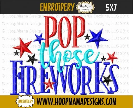 Pop Those Fireworks - Embroidery and Cutting Option - Image 2