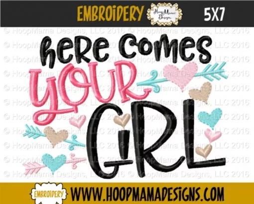 Here Comes Your Girl - Embroidery and Cutting Option - Image 2