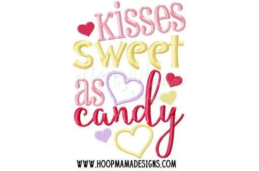 Kisses As Sweet As Candy- Embroidery and Cutting Options - Image 3