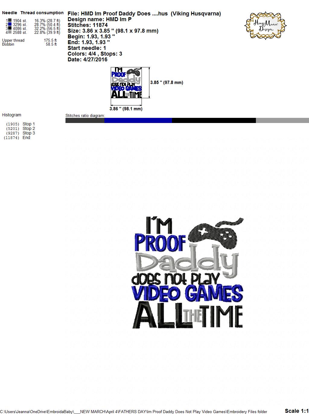 Download I M Proof Daddy Does Not Play Video Games All The Time Embroidery And Cutting Options Hoopmama