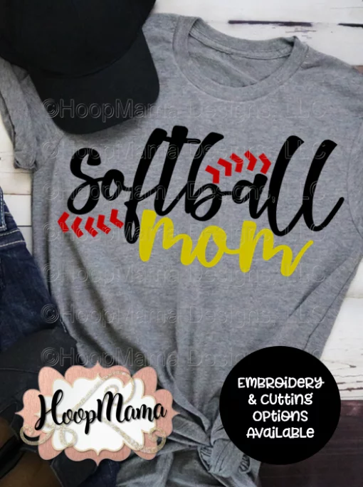 Softball Mom - Embroidery and Cutting Options