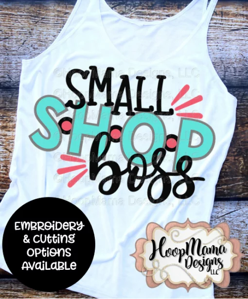 Small Shop Boss - Embroidery and Cutting Options