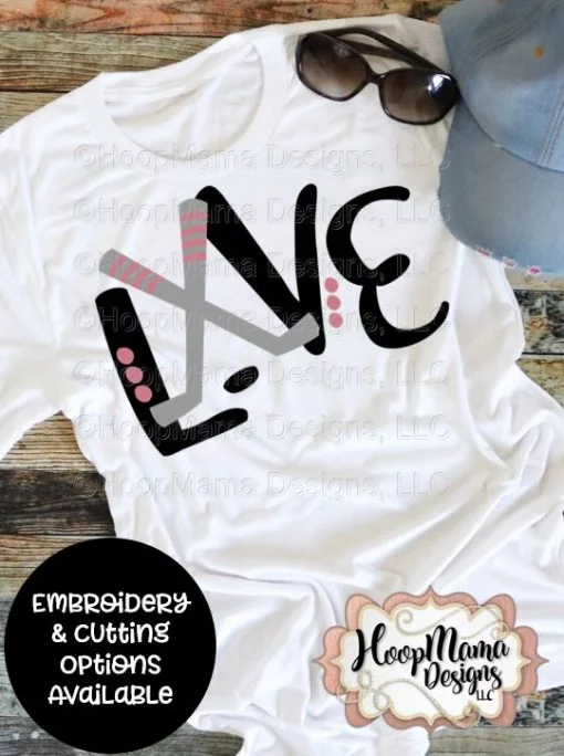 Love With Hockey Sticks - Embroidery and Cutting Option