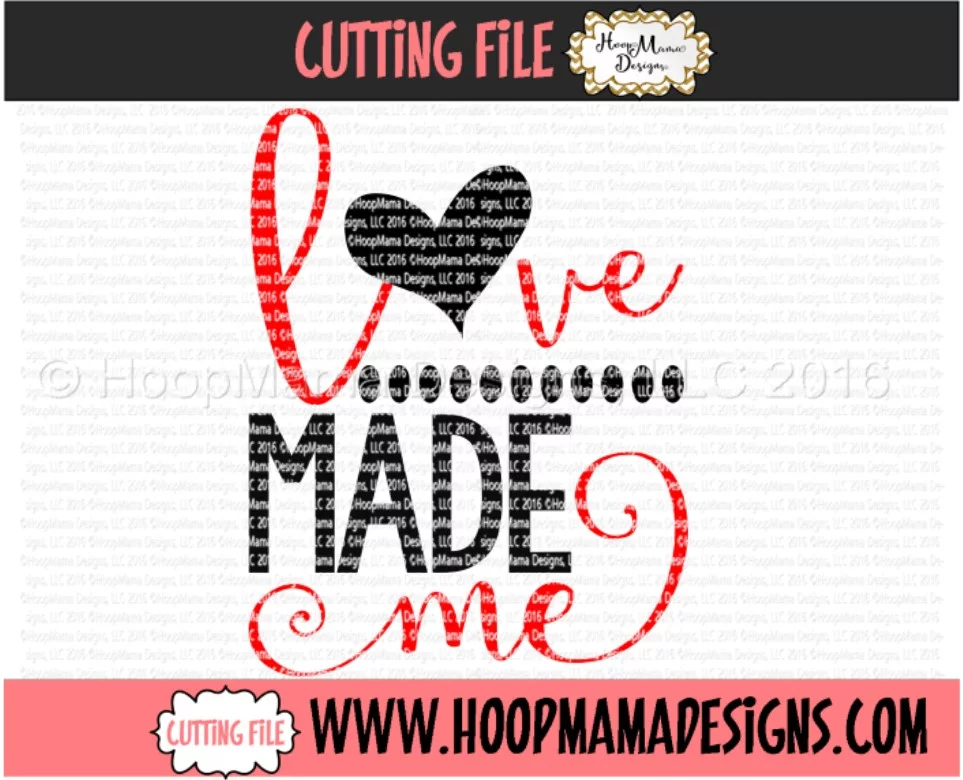 Love Made Me- Embroidery and Cutting Options - Image 7