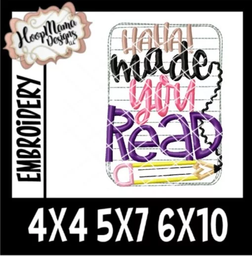 Haha Made You Read - Embroidery and Cutting Option - Image 2