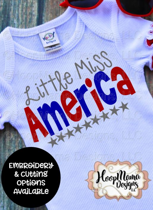 Little Miss America - Embroidery and Cutting Option - HoopMama