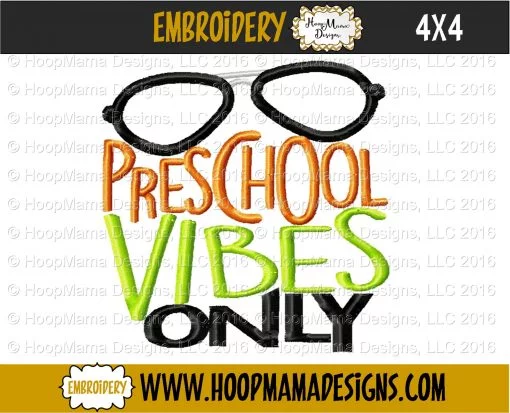 Preschool Vibes Only - Embroidery and Cutting Options - Image 3