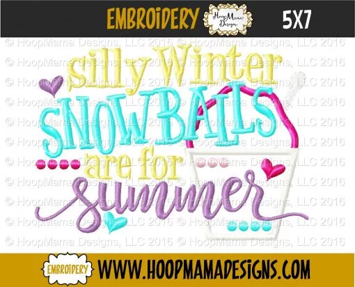 Silly Winter Snowballs Are For Summer - Embroidery and Cutting Options - Image 2