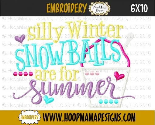 Silly Winter Snowballs Are For Summer - Embroidery and Cutting Options - Image 4