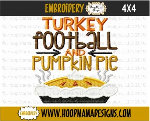 Turkey Football And Pumpkin Pie - Embroidery and Cutting Options - Image 3