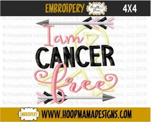 I Am Cancer Free - Embroidery and Cutting Options - Image 3