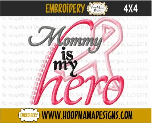Mommy Is My Hero - Embroidery and Cutting Options - Image 3