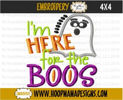 I'm Here For The Boos - Embroidery and Cutting Options - Image 3