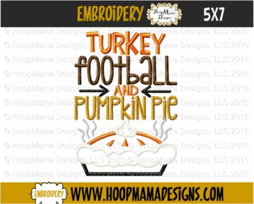 Turkey Football And Pumpkin Pie - Embroidery and Cutting Options - Image 2