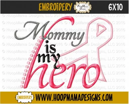 Mommy Is My Hero - Embroidery and Cutting Options - Image 4