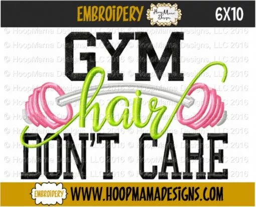 Gym Hair Don't Care - Embroidery and Cutting Options - Image 4