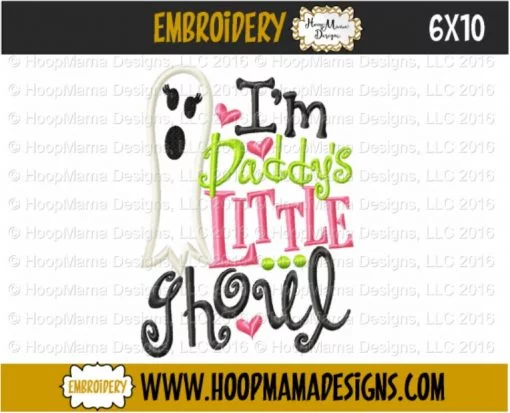 I'm Daddy's Little Ghoul - Embroidery and Cutting Options - Image 4