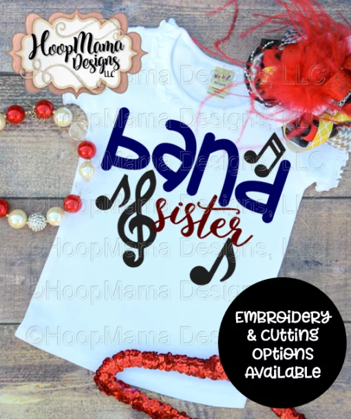 Band Sister - Embroidery and Cutting Options