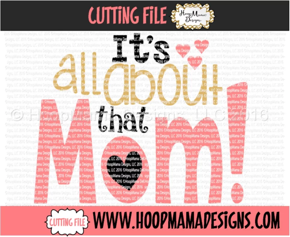 It's All About That Mom! - Embroidery and Cutting Options - Image 5