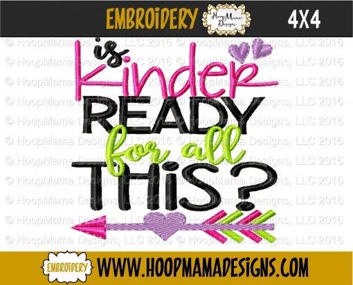 Is Kinder Ready For All This? - Embroidery and Cutting Options - Image 3