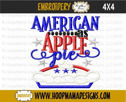 American As Apple Pie - Embroidery and Cutting Options - Image 3