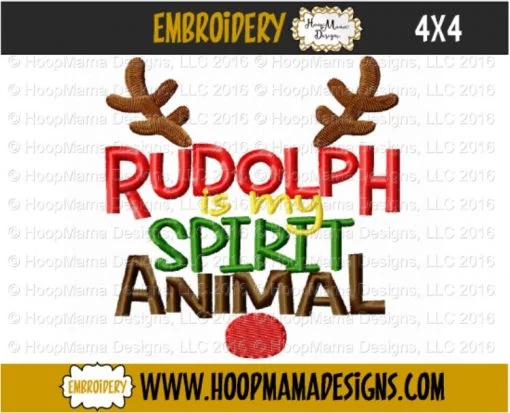 Rudolph Is My Spirit Animal - Embroidery and Cutting Options - Image 3