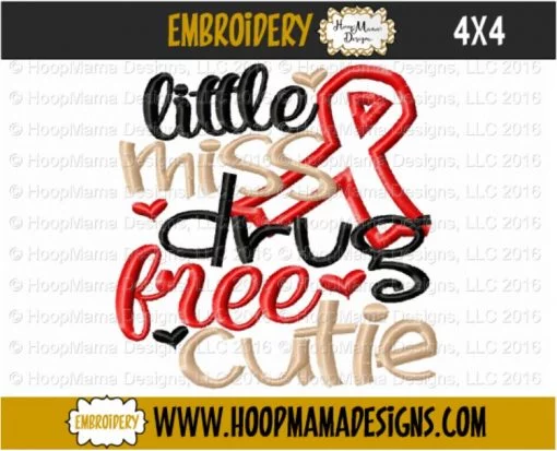 Little Miss Drug Free Cutie - Embroidery and Cutting Options - Image 3