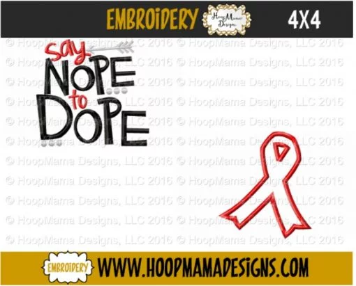 Say Nope To Dope - Embroidery and Cutting Options - Image 3
