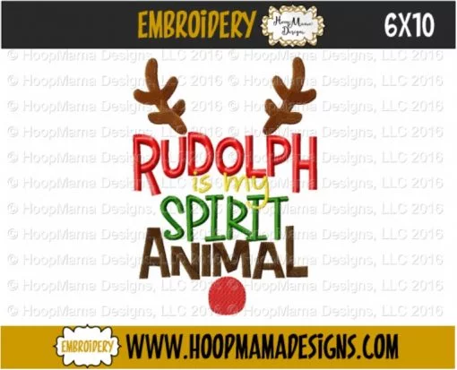 Rudolph Is My Spirit Animal - Embroidery and Cutting Options - Image 4