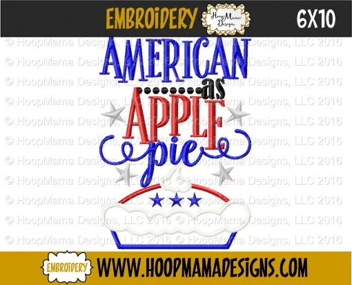 American As Apple Pie - Embroidery and Cutting Options - Image 4