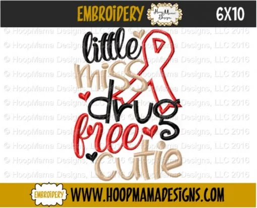 Little Miss Drug Free Cutie - Embroidery and Cutting Options - Image 4