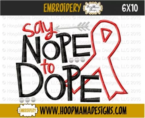 Say Nope To Dope - Embroidery and Cutting Options - Image 4