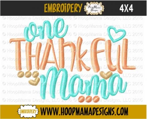 One Thankful Mama - Embroidery and Cutting Options - Image 3