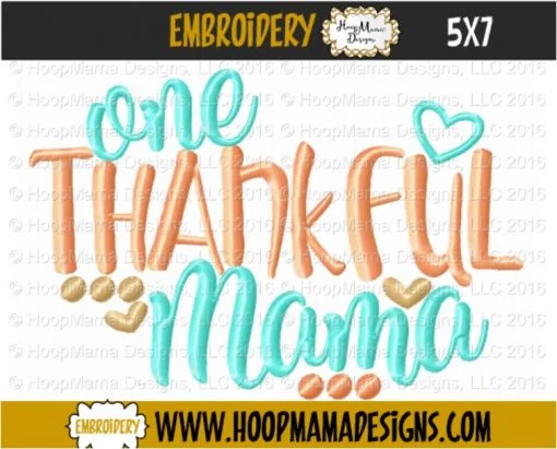 One Thankful Mama - Embroidery and Cutting Options - Image 2