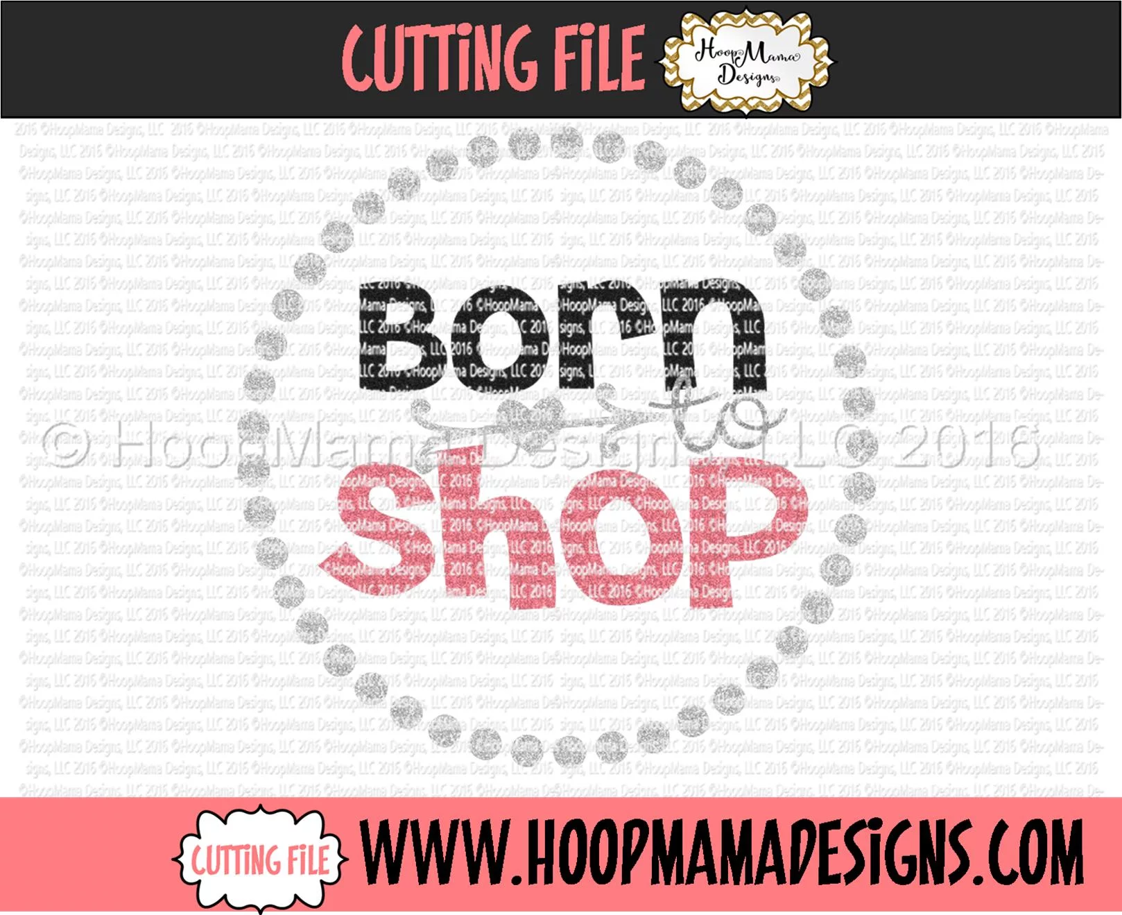 Born To Shop - Embroidery and Cutting Options - Image 4