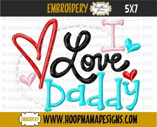 I Love Daddy 2 - Embroidery and Cutting Options - Image 2