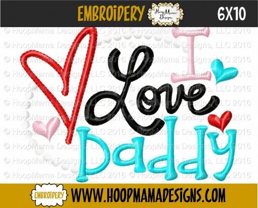 I Love Daddy 2 - Embroidery and Cutting Options - Image 4