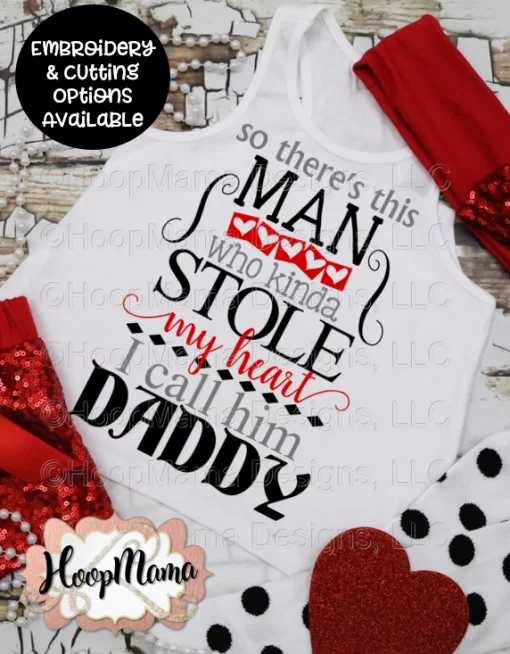 So There's This Man - Embroidery and Cutting Options