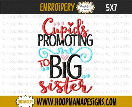 Cupid's Promoting Me To Big Sister - Embroidery and Cutting Options - Image 2