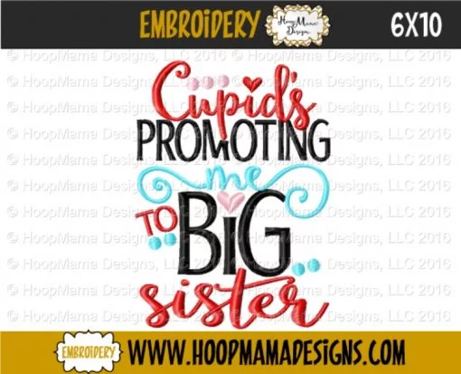 Cupid's Promoting Me To Big Sister - Embroidery and Cutting Options - Image 4