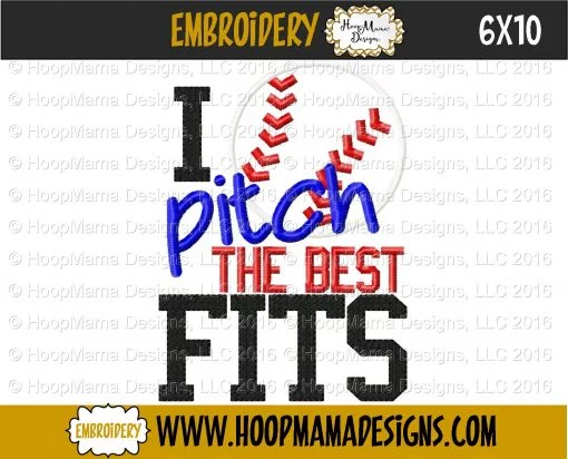 I Pitch The Best Fits BOY - Embroidery and Cutting Options - Image 4